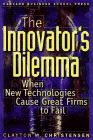 The Innovator's Dilemma